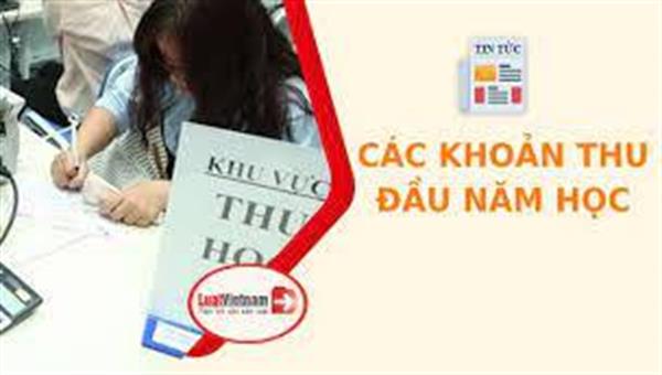 Các khoản thu đầu năm học 2022-2023